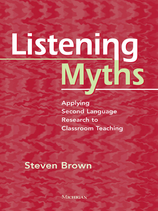 Title details for Listening Myths by Steven Brown - Available